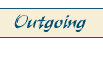 Outgoing